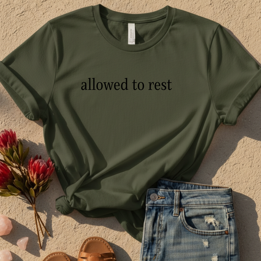 Allowed to Rest T-Shirt