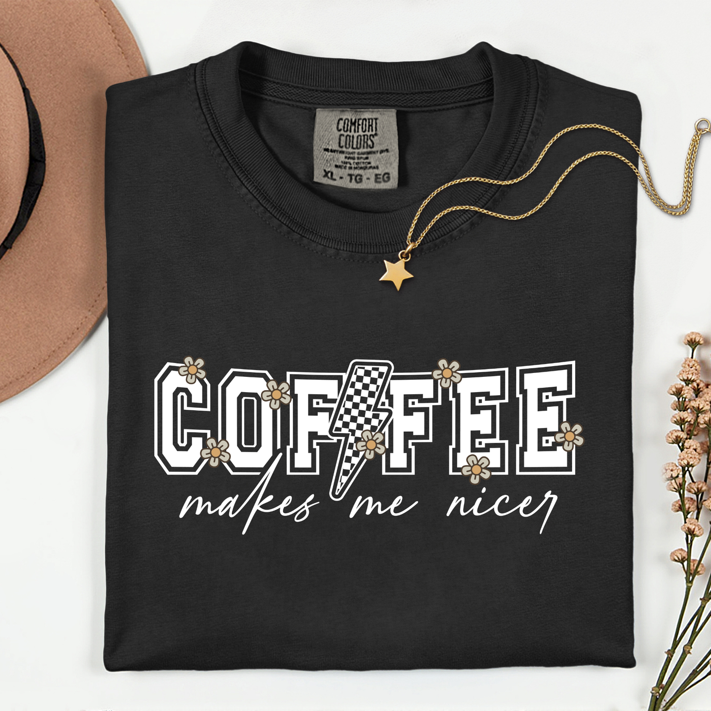 Coffee Makes Me Nicer Premium T Shirt