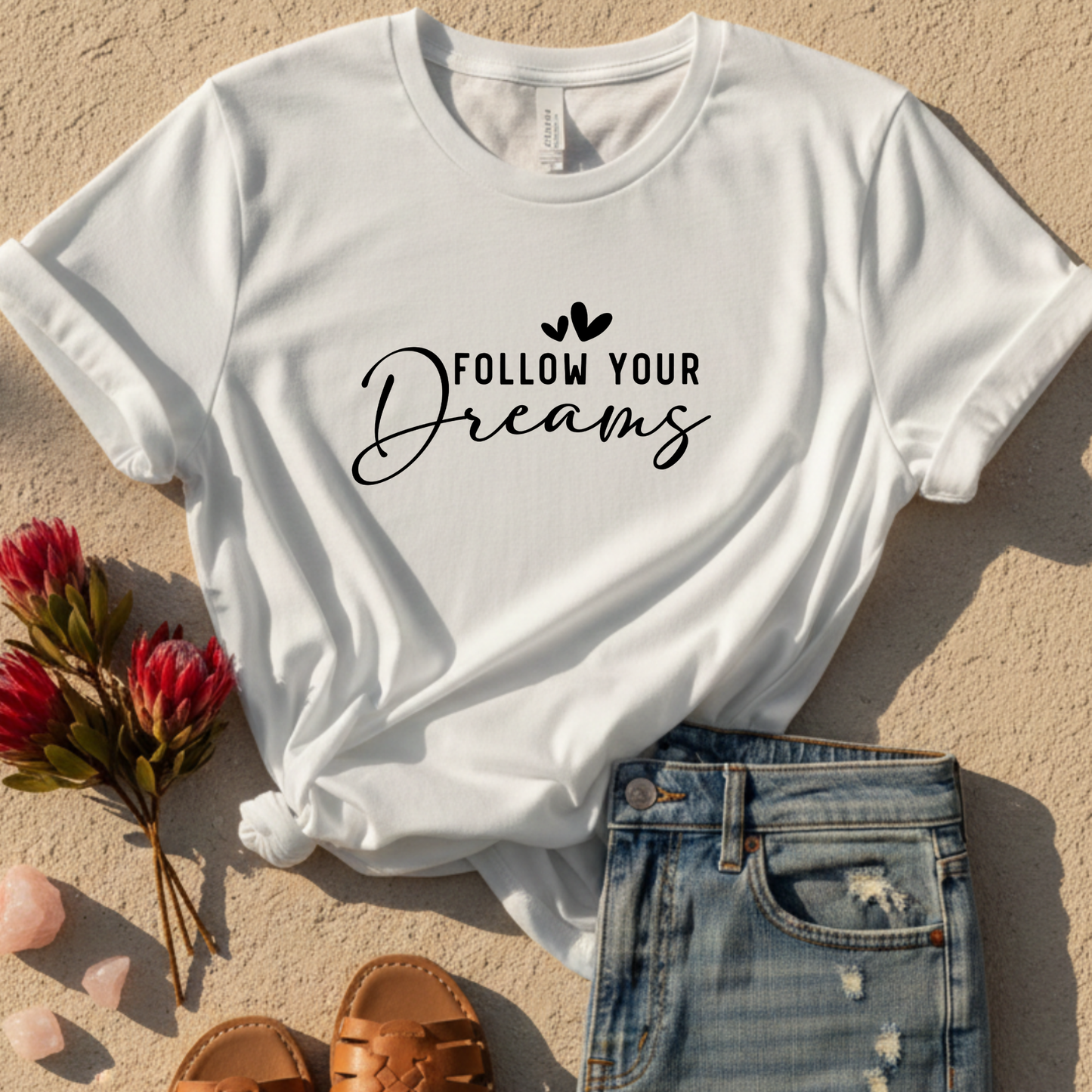 Follow Your Dreams T-Shirt
