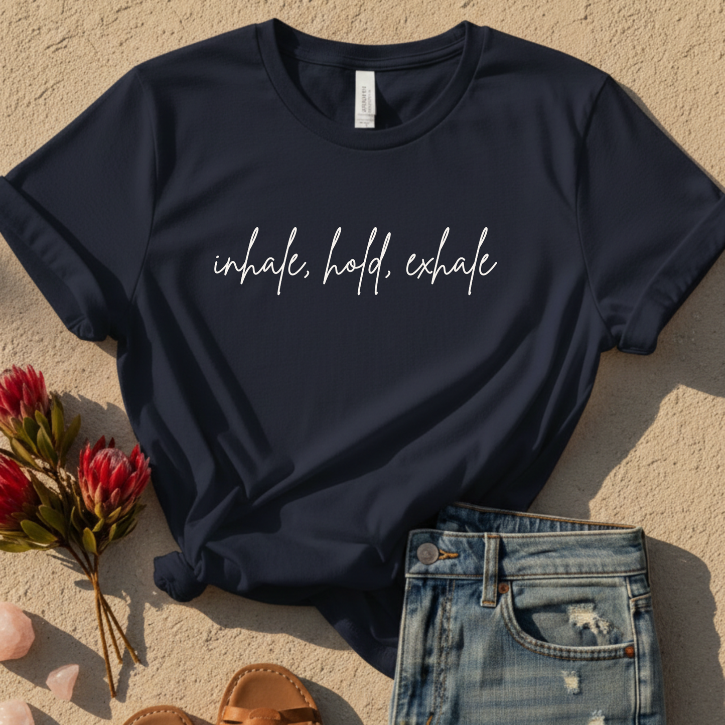 Inhale, Hold, Exhale T-Shirt