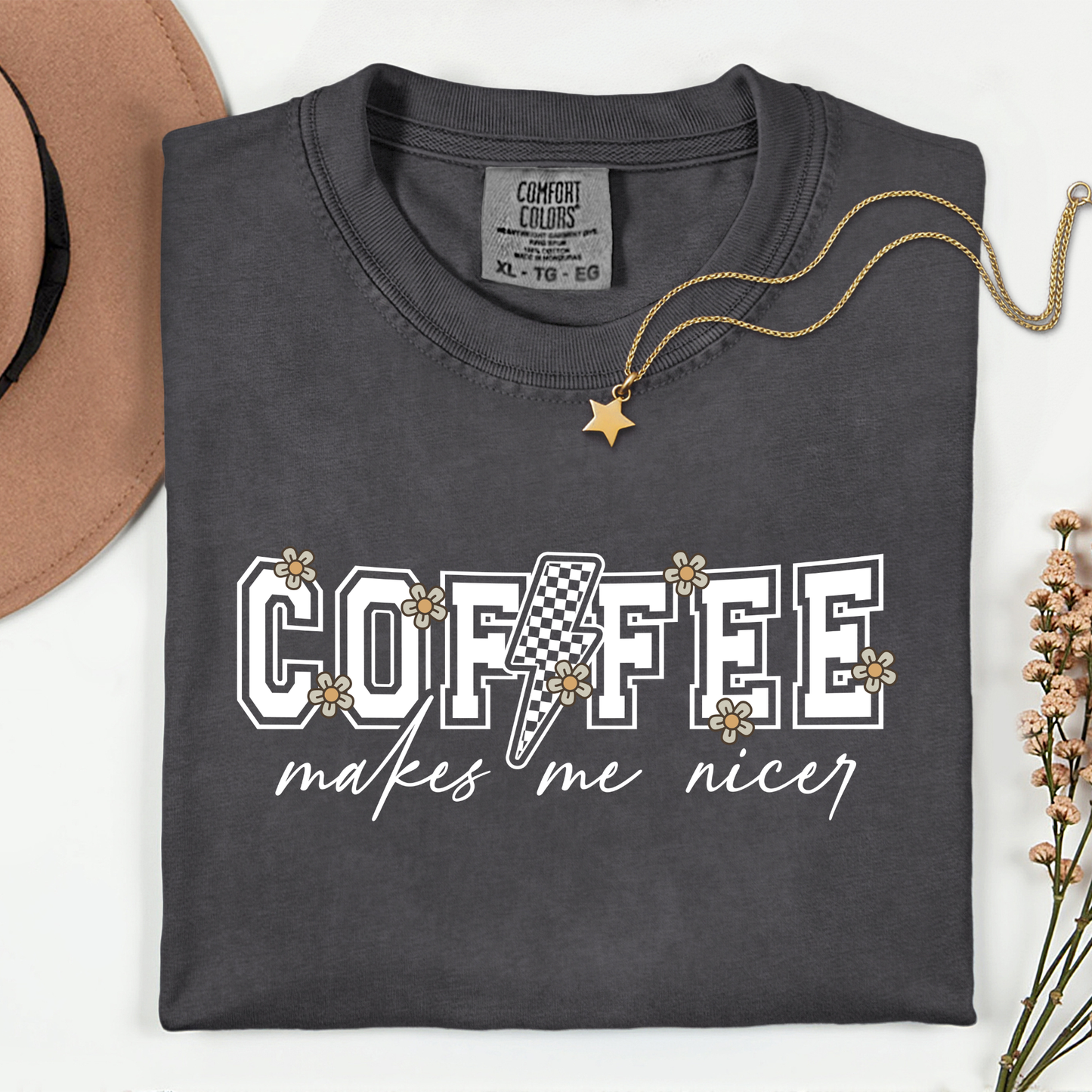 Coffee Makes Me Nicer Premium T Shirt