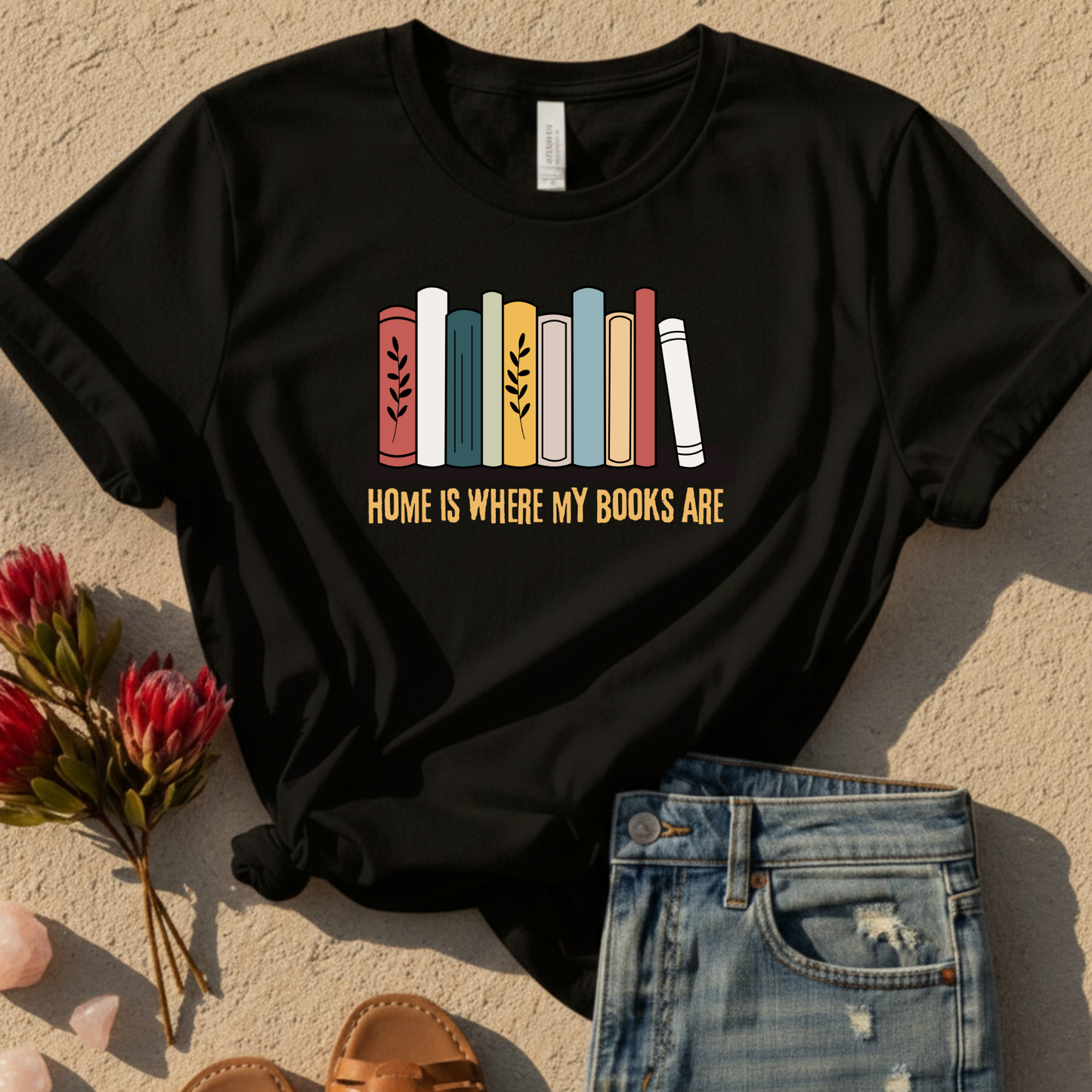 Home Is Where My Books Are T-Shirt