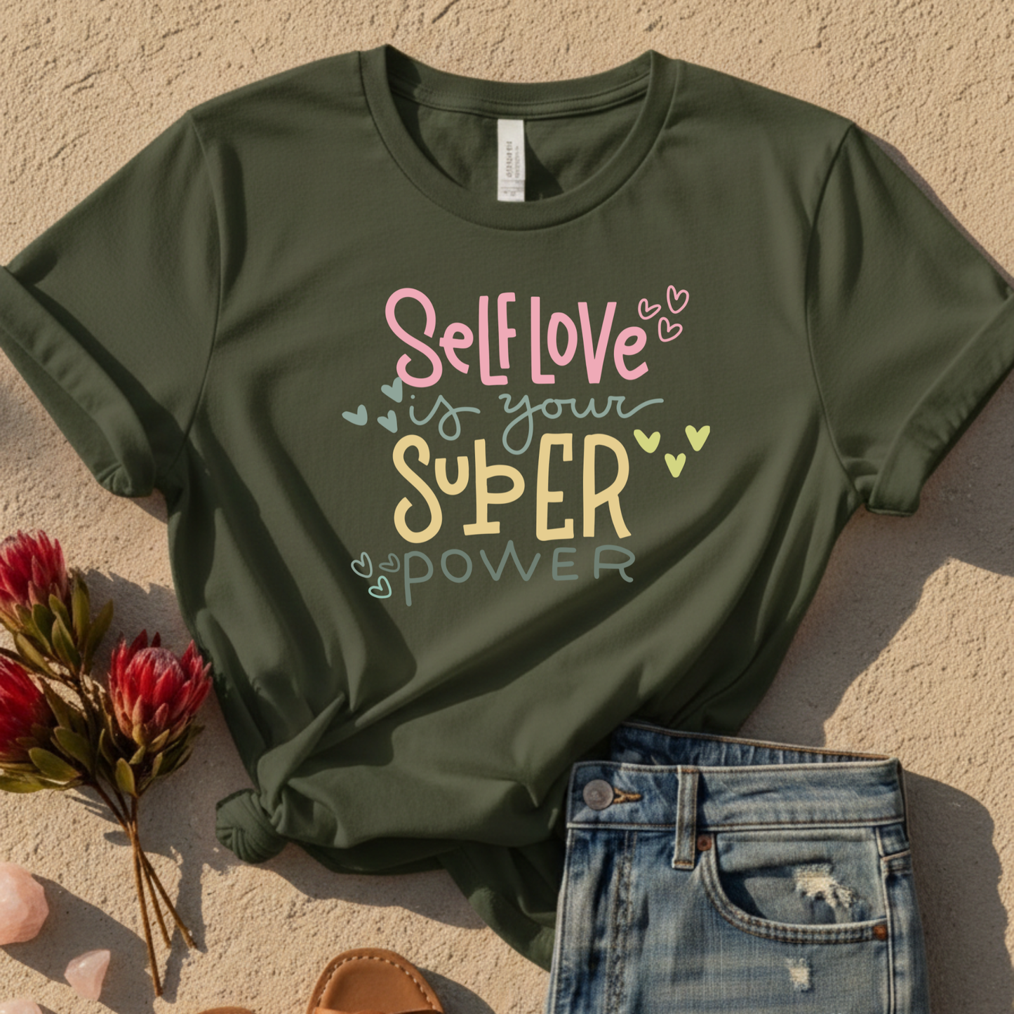 Self Love Is Your Super Power T-Shirt