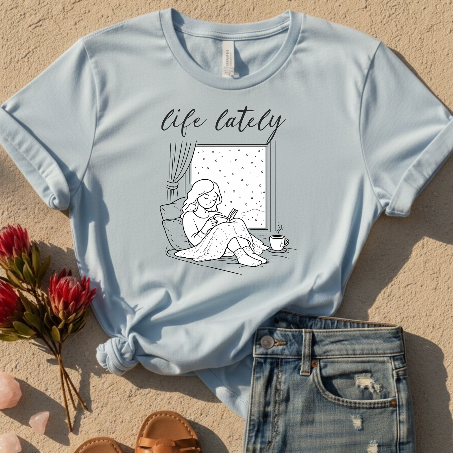 Life Lately T-Shirt