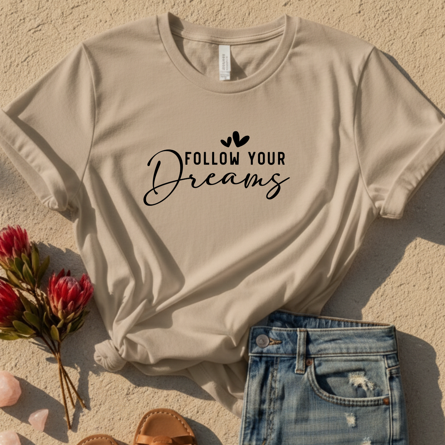 Follow Your Dreams T-Shirt